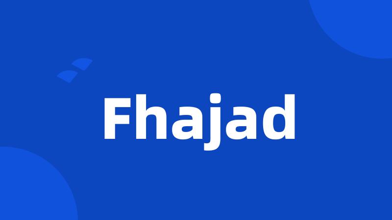 Fhajad