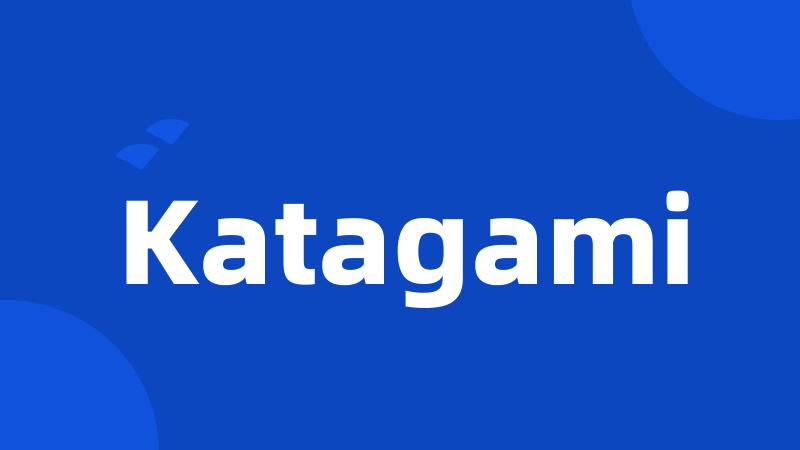 Katagami