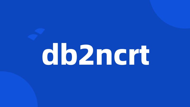 db2ncrt