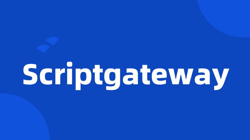 Scriptgateway
