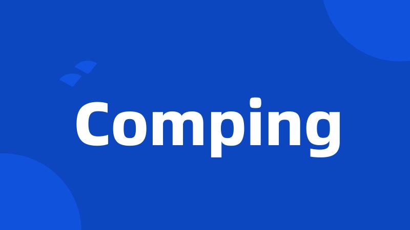 Comping