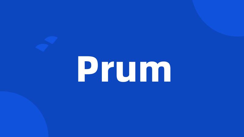 Prum