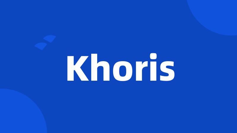 Khoris