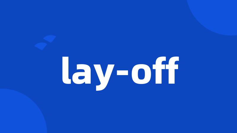 lay-off