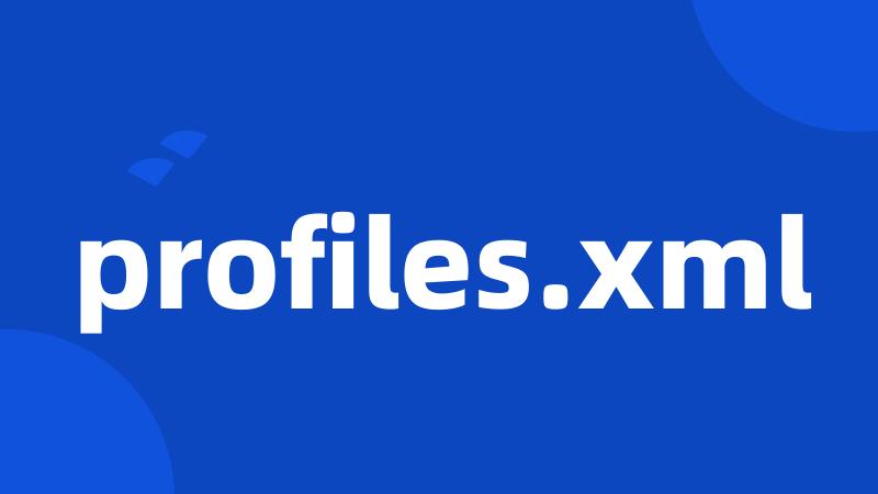 profiles.xml