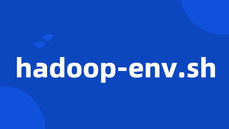 hadoop-env.sh