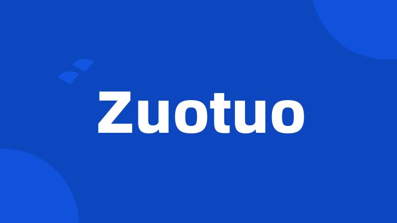 Zuotuo