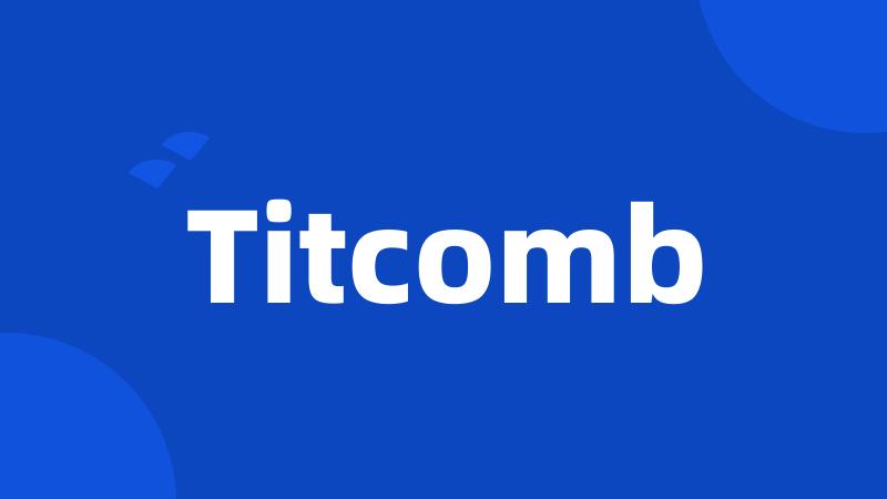 Titcomb