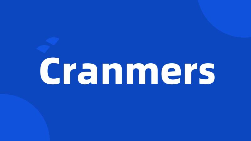 Cranmers