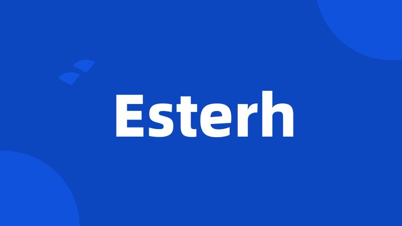 Esterh
