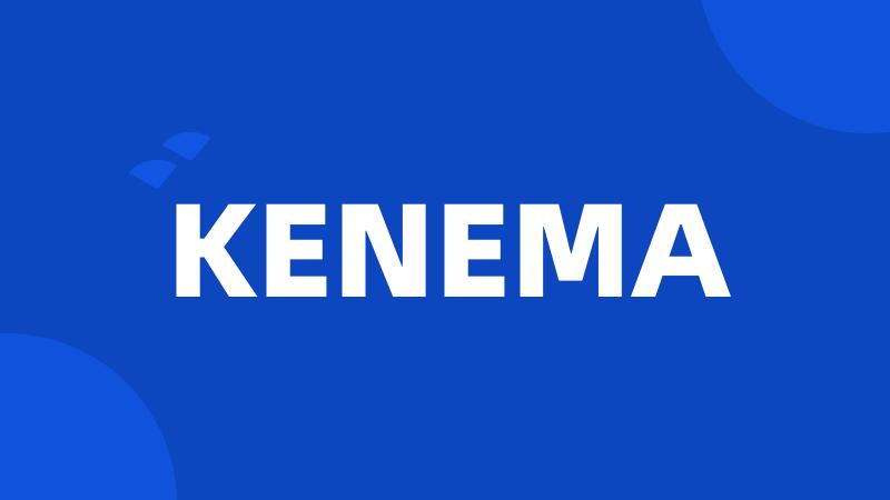 KENEMA