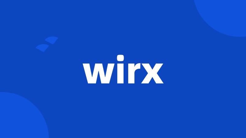 wirx