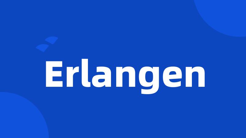 Erlangen