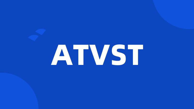 ATVST