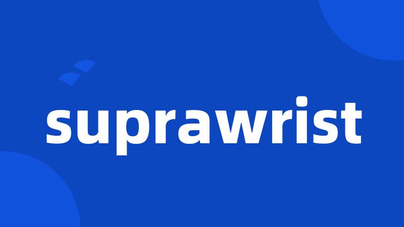 suprawrist