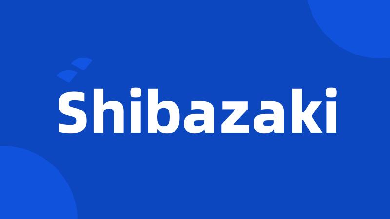 Shibazaki