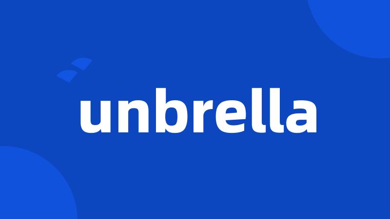 unbrella