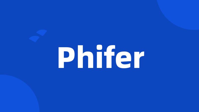 Phifer