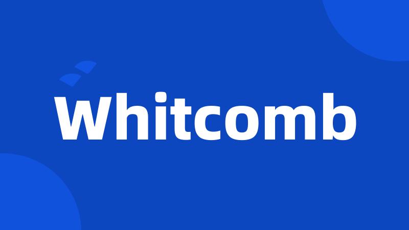 Whitcomb