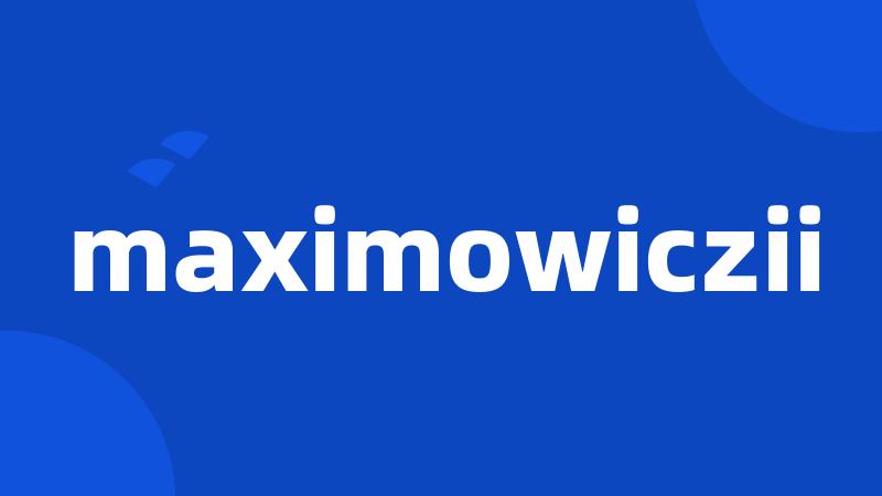 maximowiczii