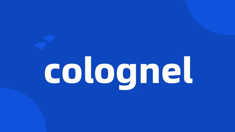 colognel