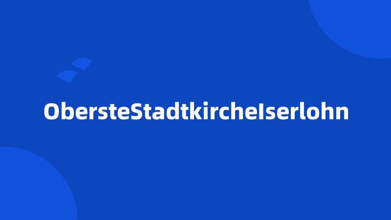 ObersteStadtkircheIserlohn