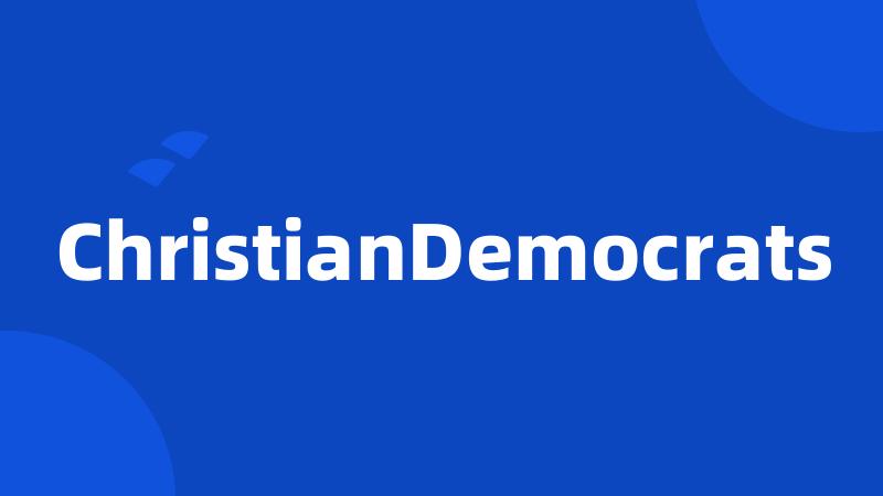 ChristianDemocrats