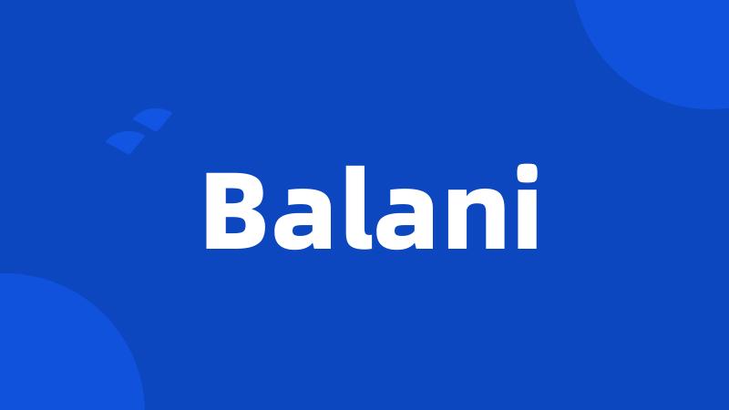 Balani