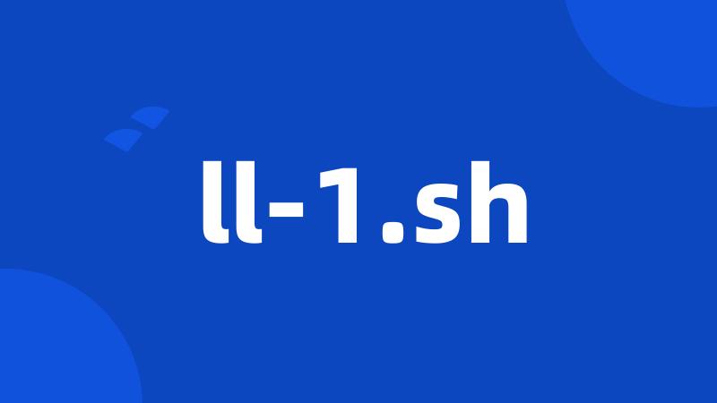 ll-1.sh