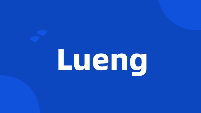 Lueng