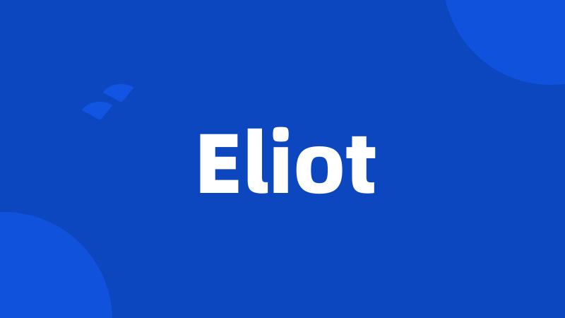 Eliot