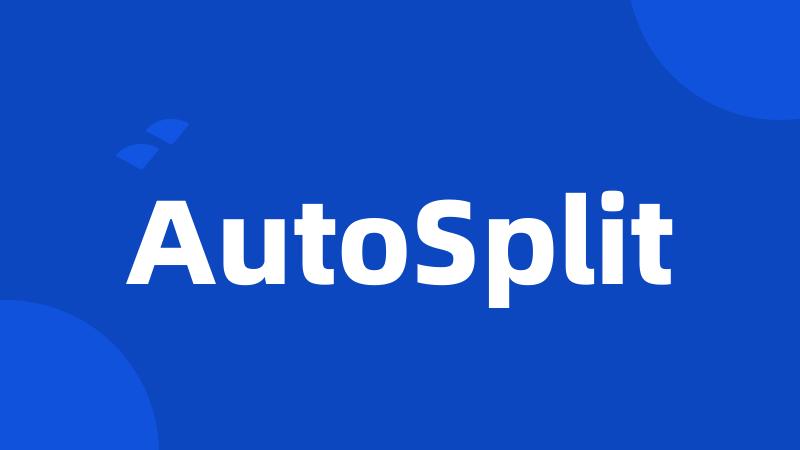 AutoSplit