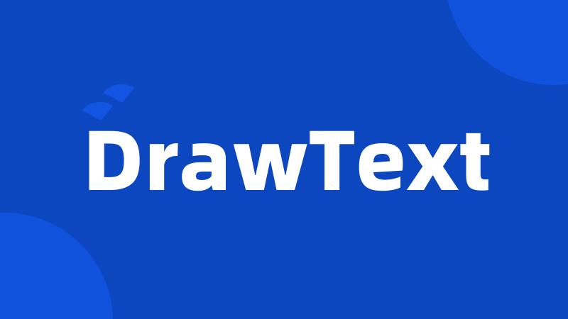 DrawText