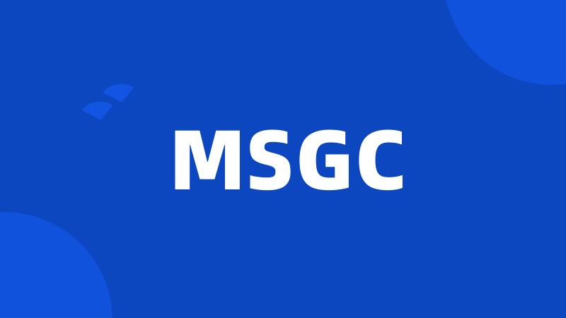 MSGC