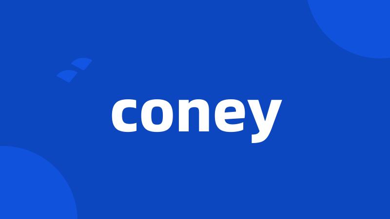 coney