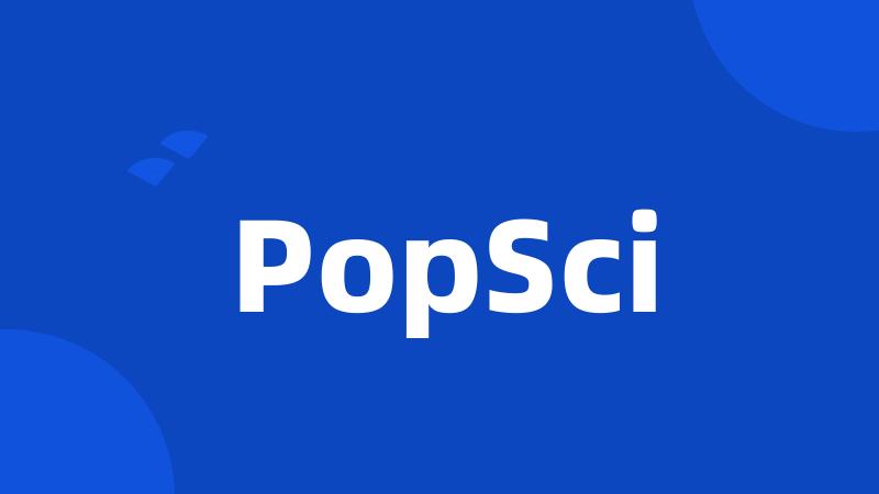 PopSci