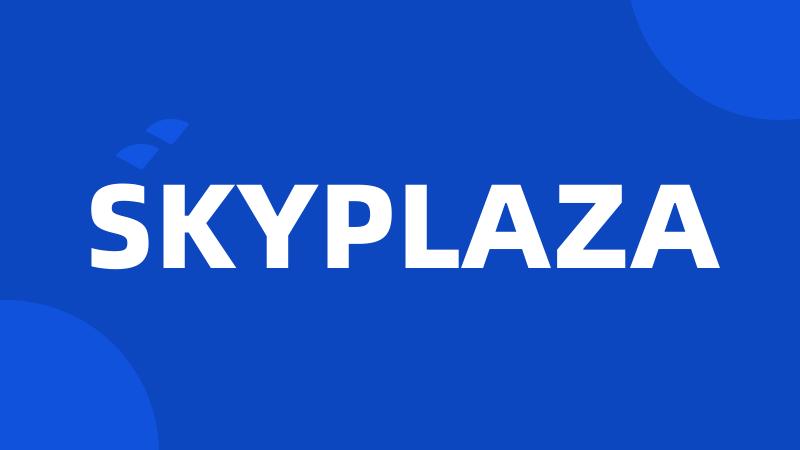 SKYPLAZA