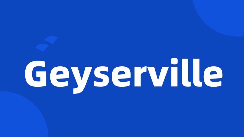 Geyserville