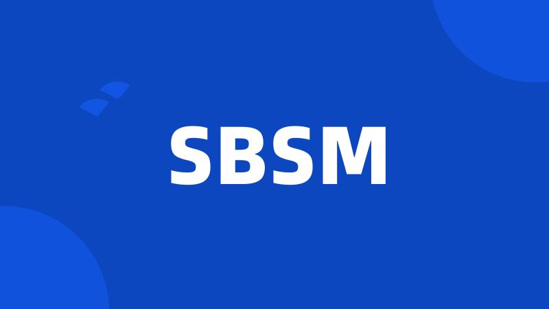 SBSM