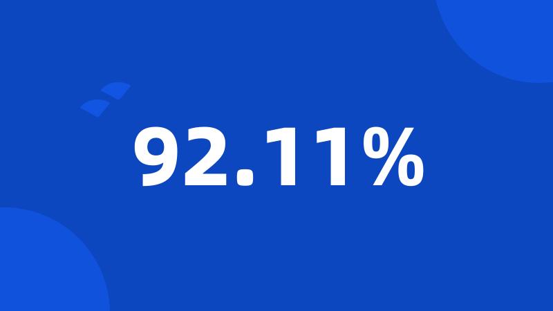 92.11%