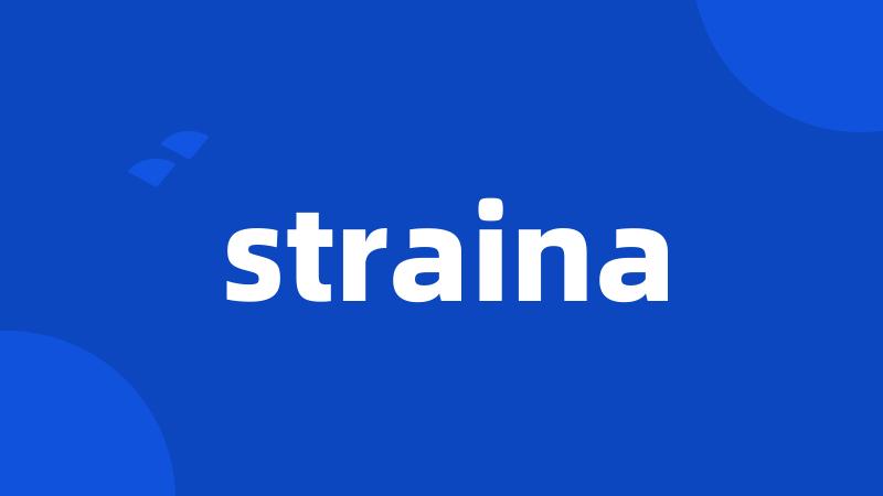 straina