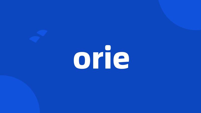 orie