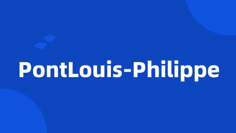 PontLouis-Philippe