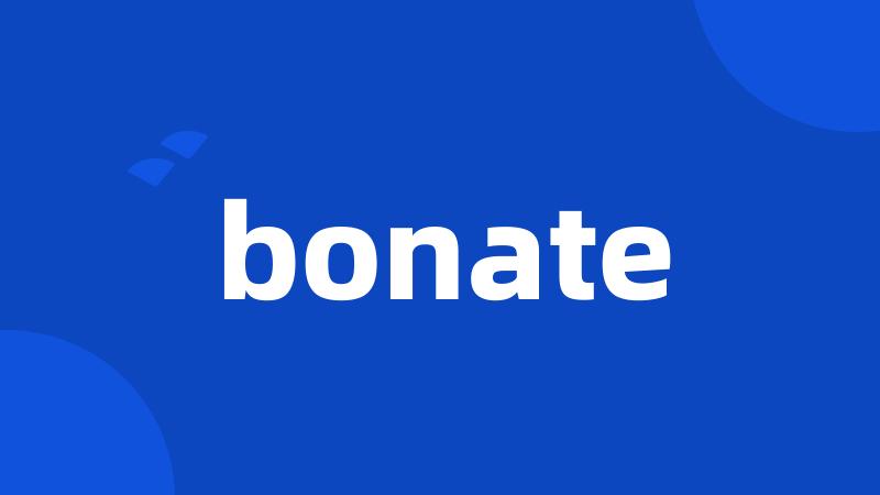 bonate