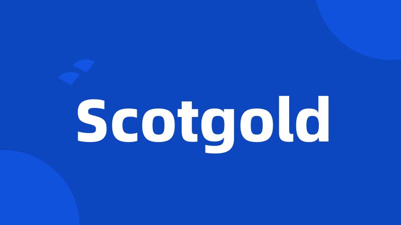 Scotgold