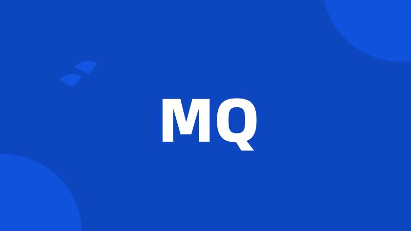 MQ