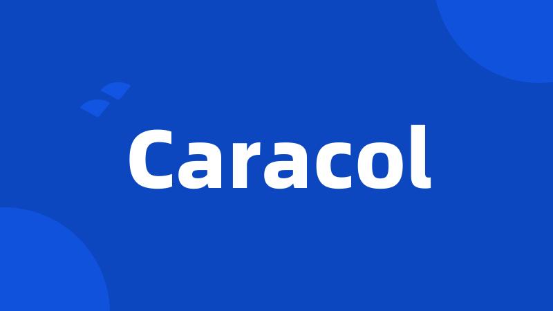 Caracol