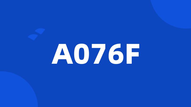 A076F