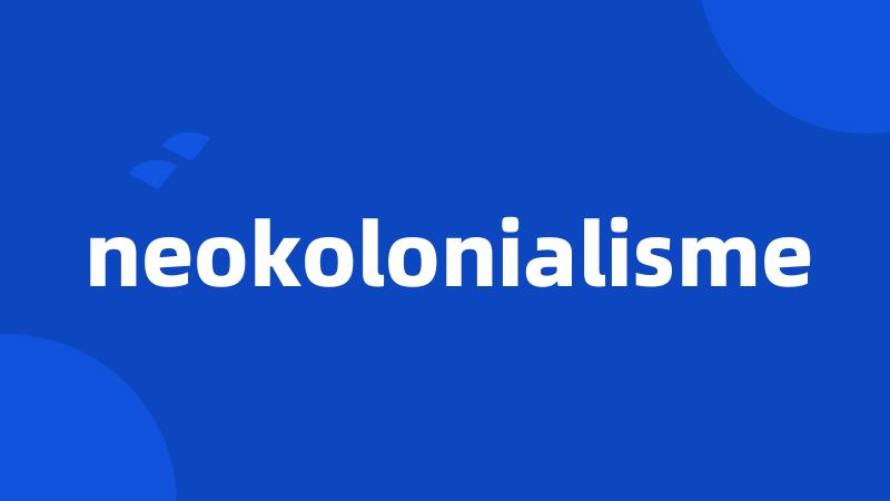 neokolonialisme