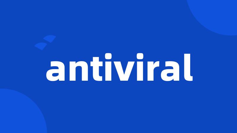 antiviral